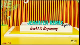 Guchi ft Rayvanny  Jennifer Remix Official Video Lyrics [upl. by Htomit]