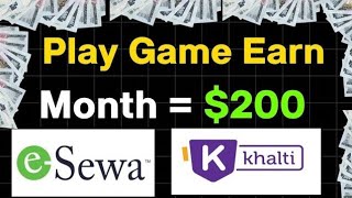 Free Esewa Earning App In Nepal  Just Play Game And Earn Up To Rs29000 Month  Fast Join [upl. by Ellard]