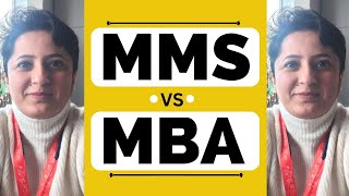 All about MBA and MMS  Difference Between MBA and MMS  Complete Comparison about MBA amp MMS Degree [upl. by Nnylecoj]