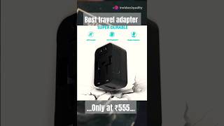 Best travel adapter at ₹555🤯traveltravelvlogtrendingviralshortshortstravellingyoutubeshorts [upl. by Annala]