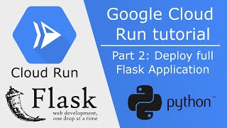 Build and deploy a Flask application on Google Cloud Run  Part 2  Deploy a Python service [upl. by Uyekawa]