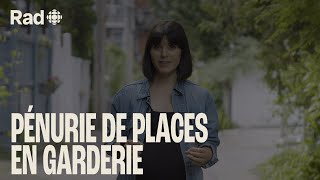 Pénurie de places en garderie au Québec  quelles conséquences  Quête  Rad [upl. by Duggan]