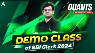 SBI Clerk Quant 2024  Demo Class of SBI Clerk 2024  Quants By Navneet Tiwari [upl. by Haleeuqa]