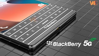 Blackberry 5G First Look Release Date Price Launch Date Features Camera Specs Concept Review [upl. by Sofia]