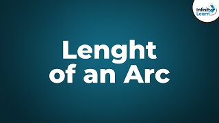 How do we Find the Length of an Arc  Circles  Dont Memorise [upl. by Korenblat956]