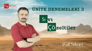 03 Full Tekrar  Sıvı Çözeltiler [upl. by Yup]