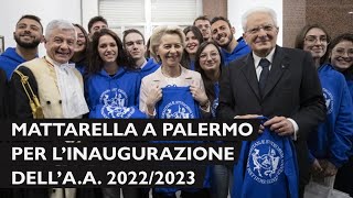 Mattarella alla cerimonia d’inaugurazione dell’anno accademico 20222023 dell’Università di Palermo [upl. by Nama]