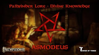 Pathfinder Lore  Divine knowledge  Asmodeus [upl. by Troth]