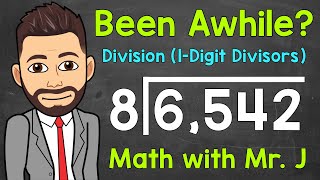 Long Division Dividing by a 1Digit Number  A StepByStep Review  Math with Mr J [upl. by Luckett]