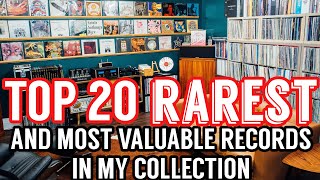 Top 20 RAREST amp Most Valuable Vinyl Records in my Collection According to Discogs [upl. by Fabio]