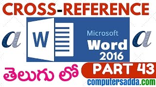 Msword 2016 in Telugu 43CrossReference wwwcomputersaddacom [upl. by Agon]