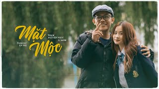 MẶT MỘC  Phạm Nguyên Ngọc x VAnh x Ân Nhi Original [upl. by Aerised210]