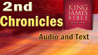 2nd Chronicles KJV Audio and Text Gods Word [upl. by Robina]