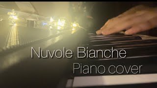 Nuvole Bianche  piano cover relaxing [upl. by Nurse]