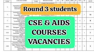 TNEA 2024  Round 3  CSE AND AIDS VACANCY LIST youtube tnea2024 trending trend round3 [upl. by Irrabaj10]