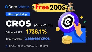 Claim Free 200 CROS  CYRUS Token To Your Wallet  Gateio Startup Mining Airdrop [upl. by Lutim]