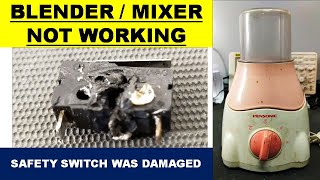 647 How To Repair Blender  Mixer  Grinder  Not Working [upl. by Airec]