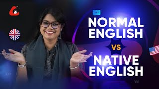 Normal English vs Native English  Easy English Tutorial [upl. by Helaine86]