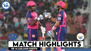 RR vs LSG 44th Match IPL 2024 Highlights  IPL Highlights 2024  RR vs LSG highlights today [upl. by Nevada]