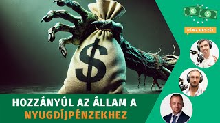 Megpiszkálja az állam a nyugdíjpénzeket Ki járhat jól ezzel [upl. by Hadihsar]