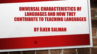 Universal Characteristic of Languages and How They Contributed to Language Teaching [upl. by Wolford]