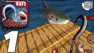 RAFT SURVIVAL OCEAN NOMAD  Building A Shelter  Gameplay Walkthrough Part 1 iOS Android [upl. by Tebasile]