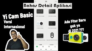 REVIEW Aplikasi Yi Cam Inter Basic di Tahun 2021  Yi Cam Action Cam 2021 [upl. by Philomena]