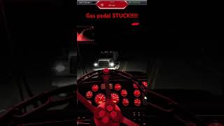 Gas pedal STUCK ats americamtrucksimulator gaming shorts fypシ゚viral [upl. by Ringler]