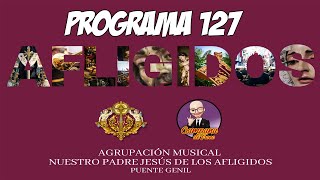 PROGRAMA 127 AM AFLIGIDOS DE PUENTE GENIL [upl. by Nomrac]