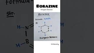 Borazine l formula and structure of borazine l inorganic Benzene l chemistry l [upl. by Lorianna]