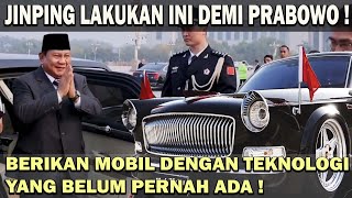 GILA  DEMI PRABOWO JINPING BERIKAN MOBIL DENGAN TEKNOLOGI YANG BELUM PERNAH ADA❗️NEGARA LAIN IRI 😱 [upl. by Binnie]