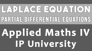 Laplace 2D Heat Flow Eqn  Partial Differential Equation  IPU Applied Maths 4 Unit 1 12 In Hindi [upl. by Attenaj]