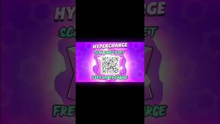 How to get free hypercharge brawl star scan QR code for free hypercharge brawlywood brawlhalla [upl. by Auqenahs140]