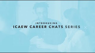 ICAEW Careers Chats Coming Soon [upl. by Cattier]