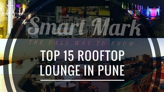 Top 15 Rooftop Lounge in Pune [upl. by Procter]