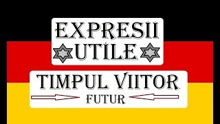 Invata Germana  EXPRESII UTILE CU TIMPUL VIITOR [upl. by Nosnaj63]