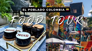 Best FOOD SPOTS in EL POBLADO Medellin 🇨🇴 [upl. by Sacram629]