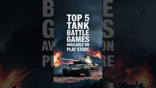 Top 5 tank battle games tank games shorts [upl. by Nylemaj]