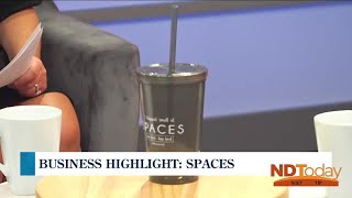 ND Today Business Highlight Spaces [upl. by Gavrielle]