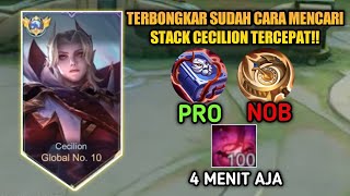 TUTORIAL MENCARI STACK CECILION TERCEPAT 2024 4 MENIT 100 STACK BUILD CECILION TERSAKIT 2024MLBB [upl. by Pascasia]