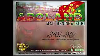 Mal Meninga Kuri  APOLAND 2022 Prod BataDee T17records [upl. by Ahsenhoj]