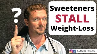 3 Ways SugarFree Sweeteners Stall Weight Loss 2024 [upl. by Enirahtac]