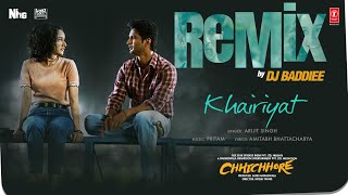 Khairiyat Remix  Arijit Singh DJ Baddiee  Sushant Singh Rajput Shraddha Kapoor  Pritam [upl. by Aitenev]