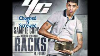 YC Feat Future Racks on Racks Chopped N Screwed by Dj DSmith [upl. by Larkins117]