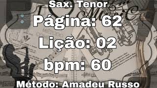 Página 62 Lição 02  Sax Tenor 60 bpm [upl. by Moraj236]