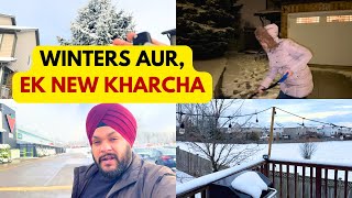 NEW EXPENSE DUE TO WINTERS IN CANADA  ISKE BINA KAAM NAHI CHLEGA  DAILY VLOGS GURSAHIB JASMINE [upl. by Assirual]