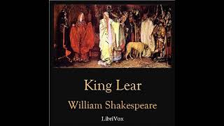 William Shakespeares The Tragedy of King Lear  Act I [upl. by Perni637]