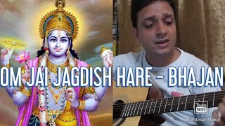 OM Jai Jagdish HareBhajanGuitar chords and Cover Amit Agrawal [upl. by Eive]