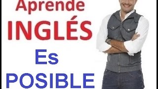 Aprender Inglés SI ES POSIBLE  Video Motivacional [upl. by Torray]