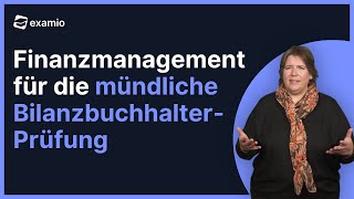 Bilanzbuchhalter  Finanzmanagement für die mündliche Prüfung [upl. by Esyla]